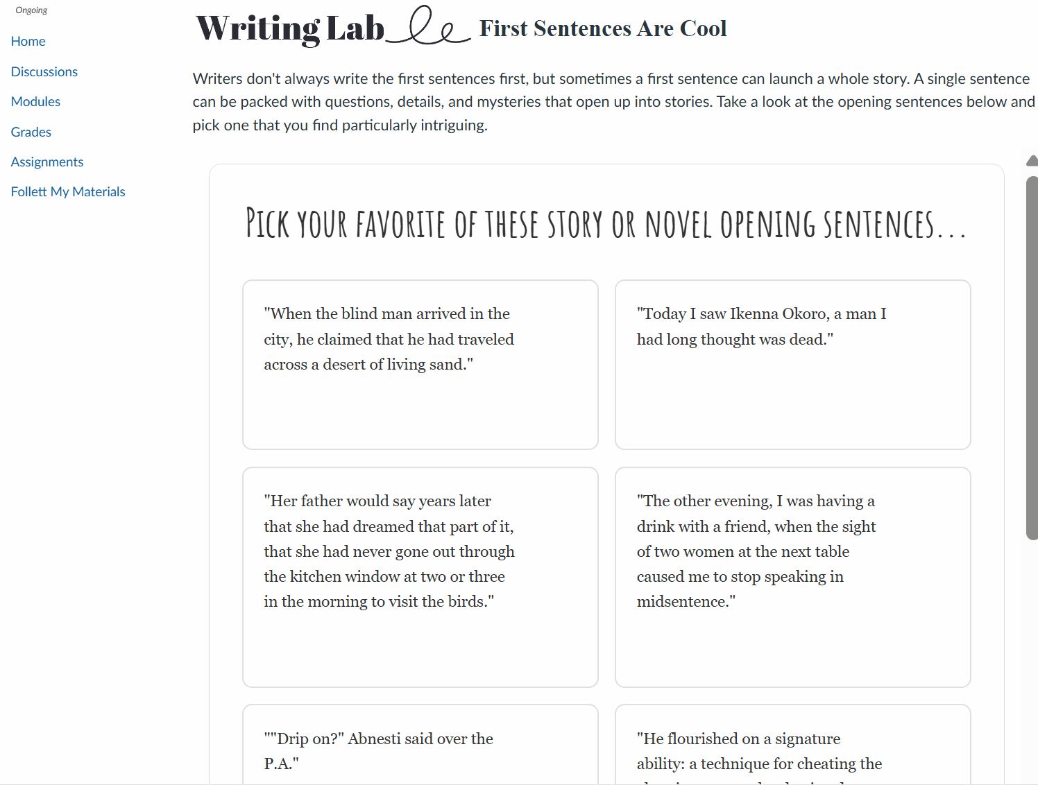 LMS page shows a page titled 'First Sentences Are Cool.' The user selects a first sentence from a list, answers questions about that sentence, is then prompted. to write their own.